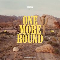 Sexton - One More Round (feat. Issa) (Explicit)