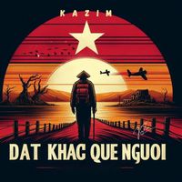 KaZim - Đất Khách Quê Người