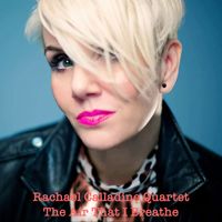 Rachael Calladine - The Air That I Breathe