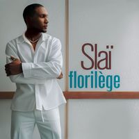 Slaï - Florilège (Edition deluxe)