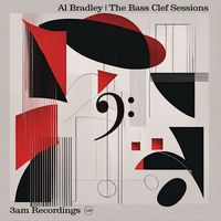 Al Bradley - The Bass Clef Sessions