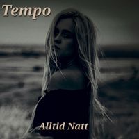 Tempo - Alltid Natt
