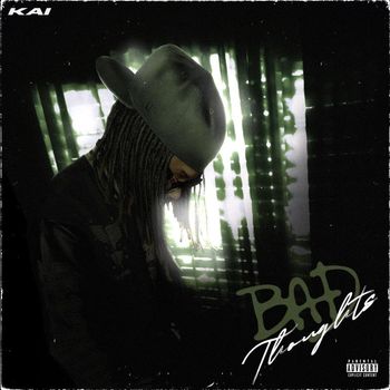 Kai - Bad Thoughts (Explicit)
