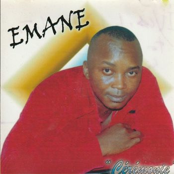 Emane - Cérémonie