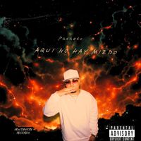 Pacheko - AQUI NO HAY MIEDO (Explicit)