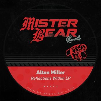 Alton Miller - Reflections Within