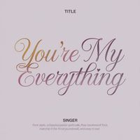 John Walker - You're My Everything