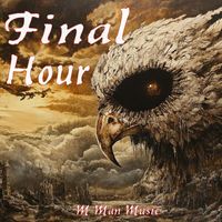 M Man Music - Final Hour