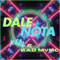 Joely - Dale Nota (Explicit)