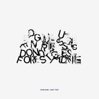 Atom Dubs - Don't Test