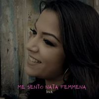 Jole - Me Sento Nata Femmena