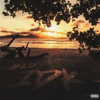 Blo - IDK (Explicit)
