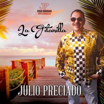 Julio Preciado - La Gitanilla