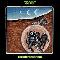 Frolic - Nebula Force Field