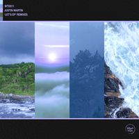Justin Martin - Let's EP Remixes