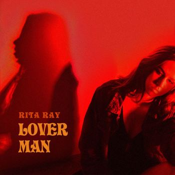 Rita Ray - Lover Man