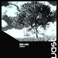 Max Lake - Started