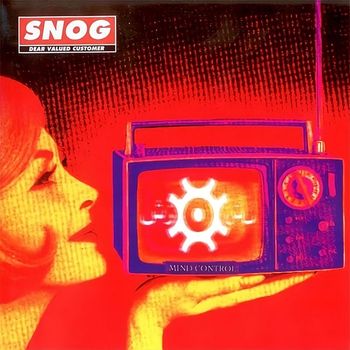SNOG - Dear Valued Customer (Remastered)