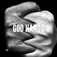 Lace - God Hands
