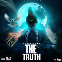 Don Brent - The Truth (Explicit)