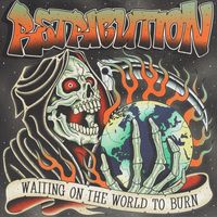Retribution - Waiting on the World to Burn (Explicit)