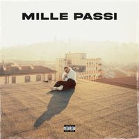 KETZ - MILLE PASSI (Explicit)