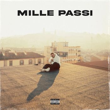 KETZ - MILLE PASSI (Explicit)