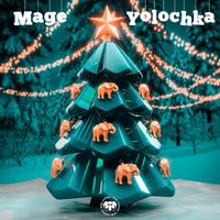 Mage - Yolochka