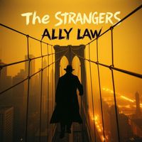 The StrangerS - Ally Law
