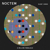 NOCTEM - A Million Parallels