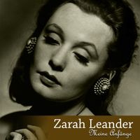 Zarah Leander - Zarah Leander - Meine Anfänge