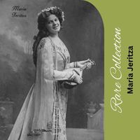 Maria Jeritza - Rare Collection