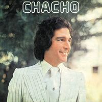 Chacho - Chacho (Remasterizado 2024)