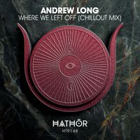 Andrew Long - Where We Left Off