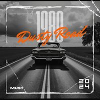 Must - Dusty Road / 1980