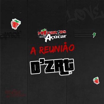 D'ZRT - A Reunião