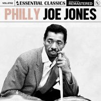 Philly Joe Jones - Essential Classics, Vol. 702: Philly Joe Jones