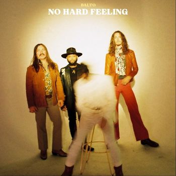 Balto - No Hard Feeling