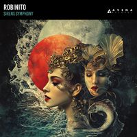 Robinito - Sirens Symphony