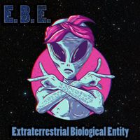 E.B.E. - Extraterrestrial Biological Entity (Explicit)
