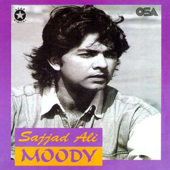 Sajjad Ali - Moody