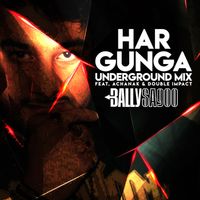 Bally Sagoo - Har Gunga (Underground Mix)