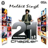 Malkit Singh - 21st Chapter (Nachna Aaj Nachna)