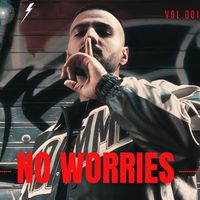 TEZ - No Worries