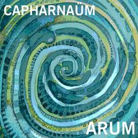 ARUM - CAPHARNAÜM