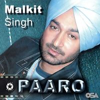 Malkit Singh - Paaro