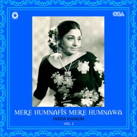 Farida Khanum - Mere Humnafis Mere Humnawa, Vol. 2