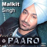Malkit Singh - Paaro
