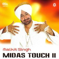 Malkit Singh - Midas Touch II