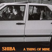 Shiba - A Thing of Mine
